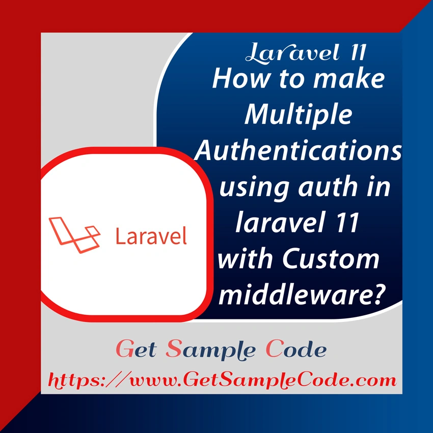How to Implement Role-Based Authentication in Laravel 11 with Custom Middleware