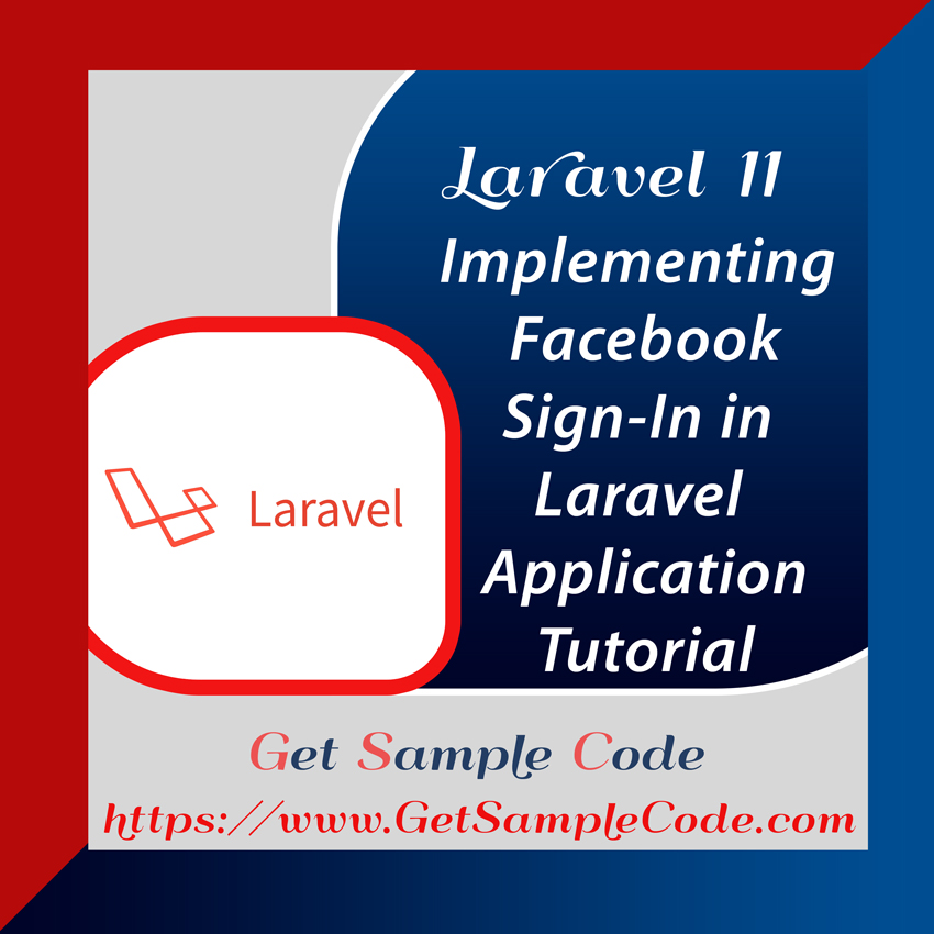 Laravel 11 Socialite -  Implementing Facebook Sign-In in Your Laravel Application